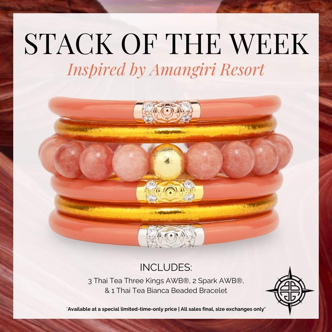 Amangiri Resort Bracelet Stack of the Week | BuDhaGirl
